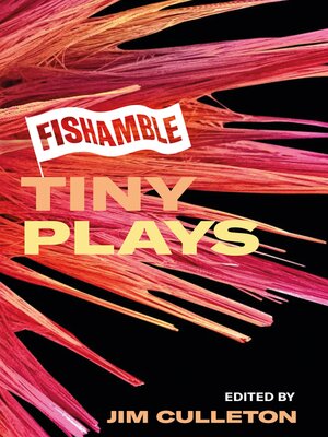 cover image of Fishamble Tiny Plays